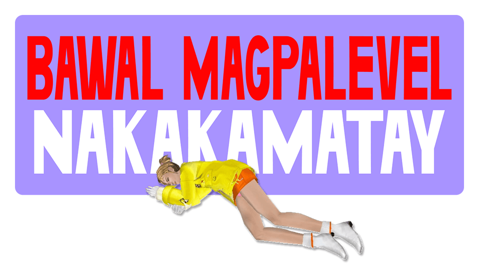 bawal magpalevel